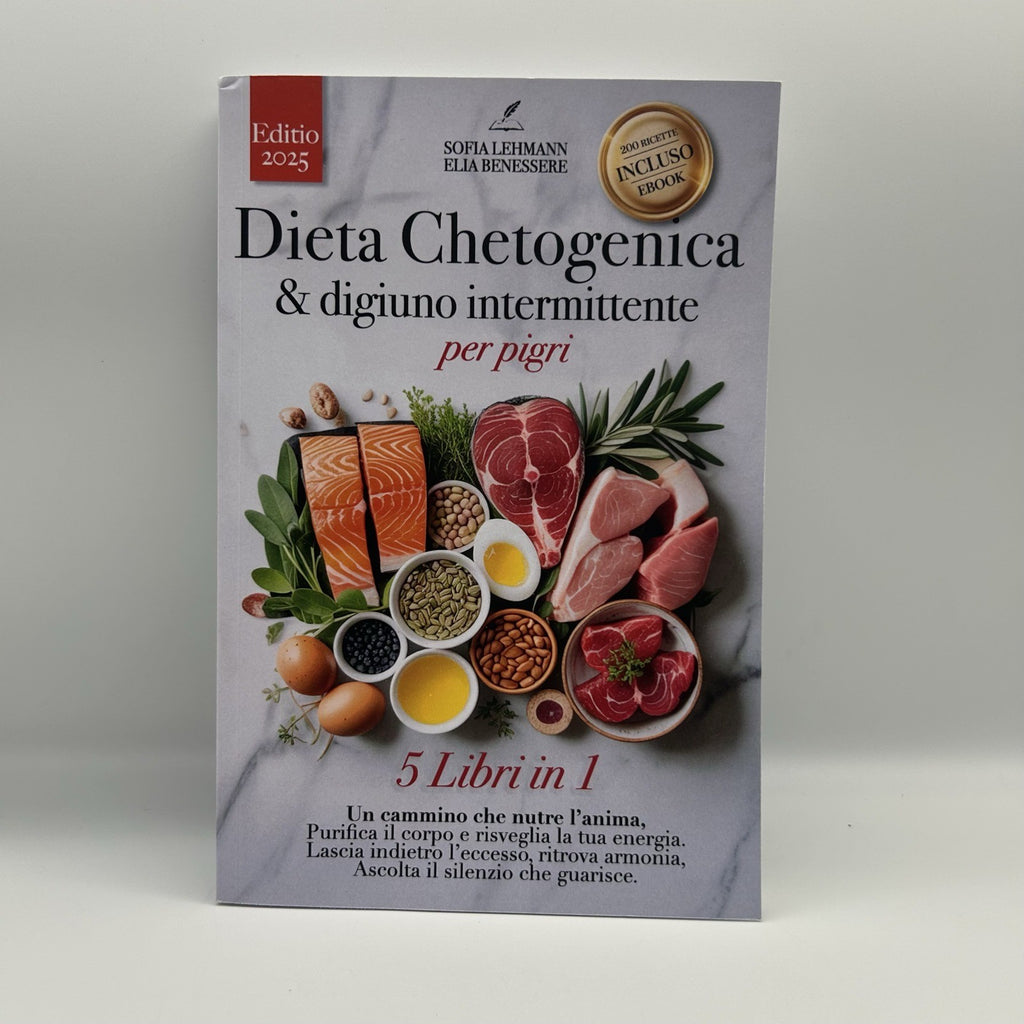 Dieta Chetogenica e Digiuno Intermittente per Pigri Libro Editio 2025 5 in 1